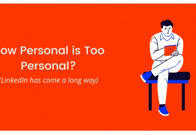 How Personal Is Too Personal?