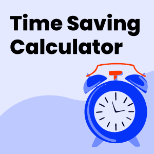Time saving calculator